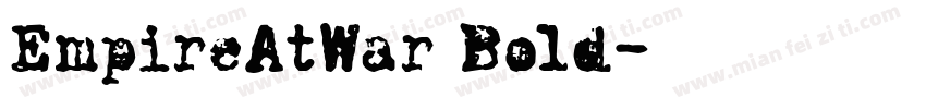 EmpireAtWar Bold字体转换